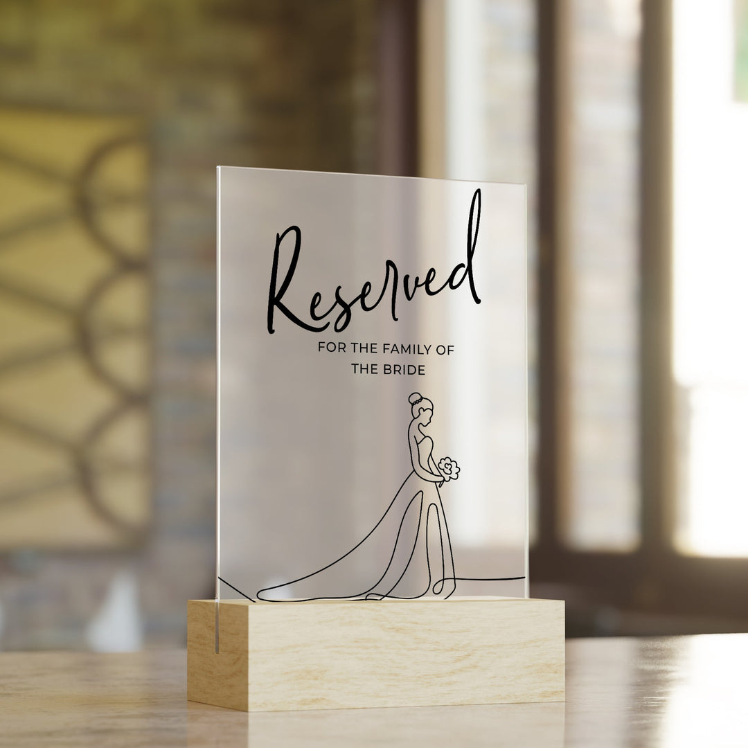 Reserved Bride Family Wedding Table Sign