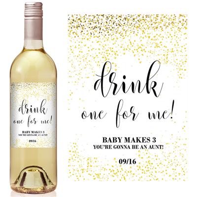 White Drink One For Me Wine Label