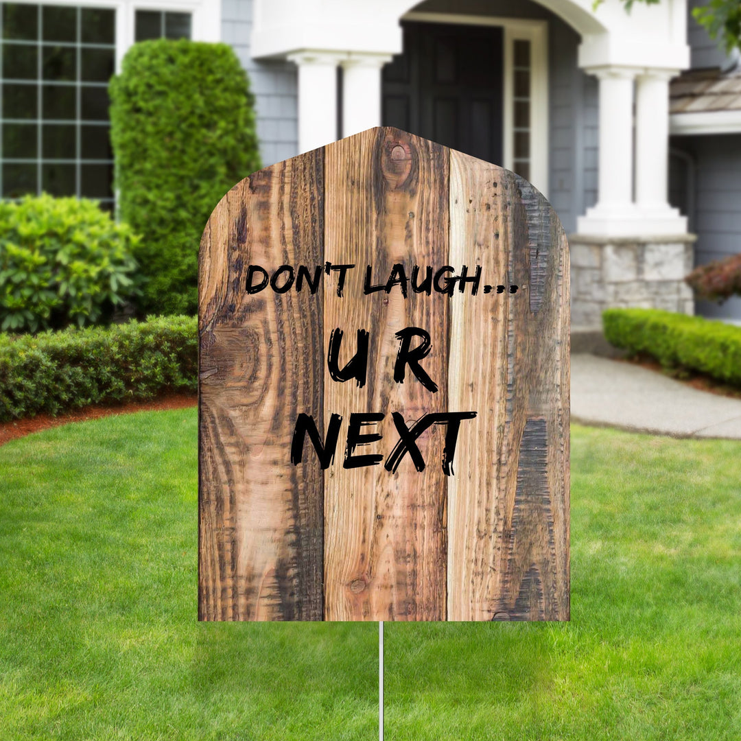 You're Next Halloween Yard Decorations