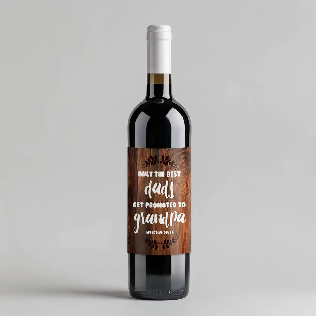 Dad Promoted Wine Label - iCustomLabel