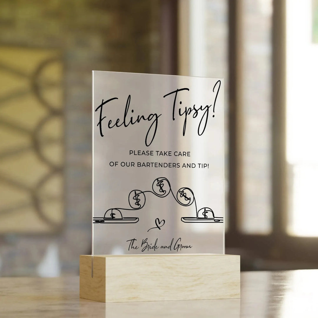 Feeling Tipsy Wedding Table Sign - iCustomLabel