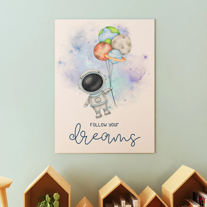Follow Your Dreams Astronaut Nursery Poster – Kids Room Wall Art with Planets and Balloons - iCustomLabel