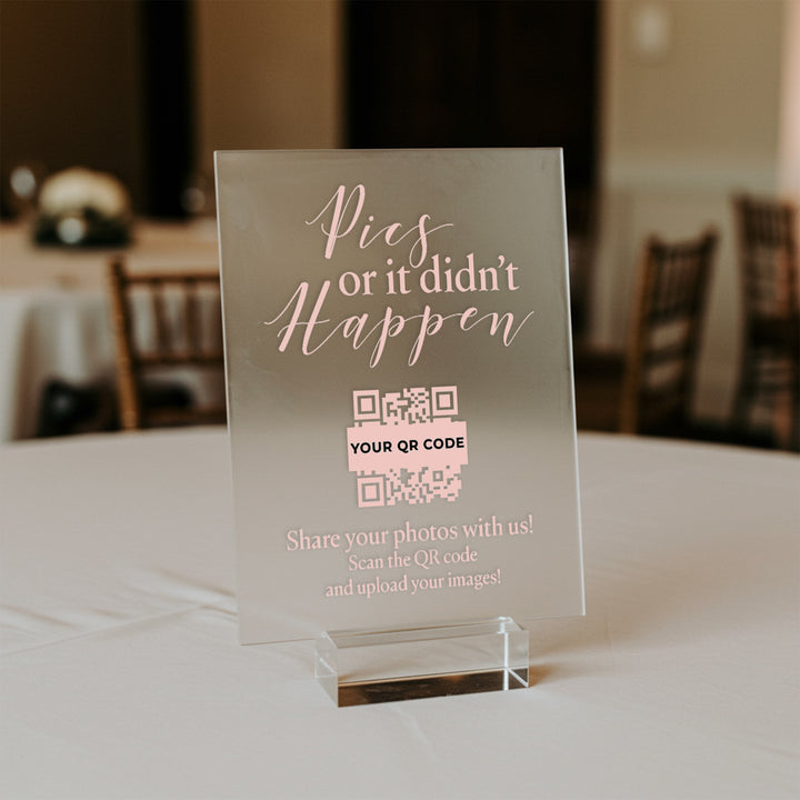 Pics Or It Didn't Happen Wedding Table Sign - iCustomLabel