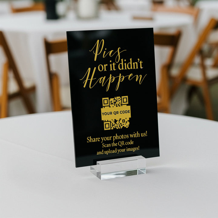 Pics Or It Didn't Happen Wedding Table Sign - iCustomLabel