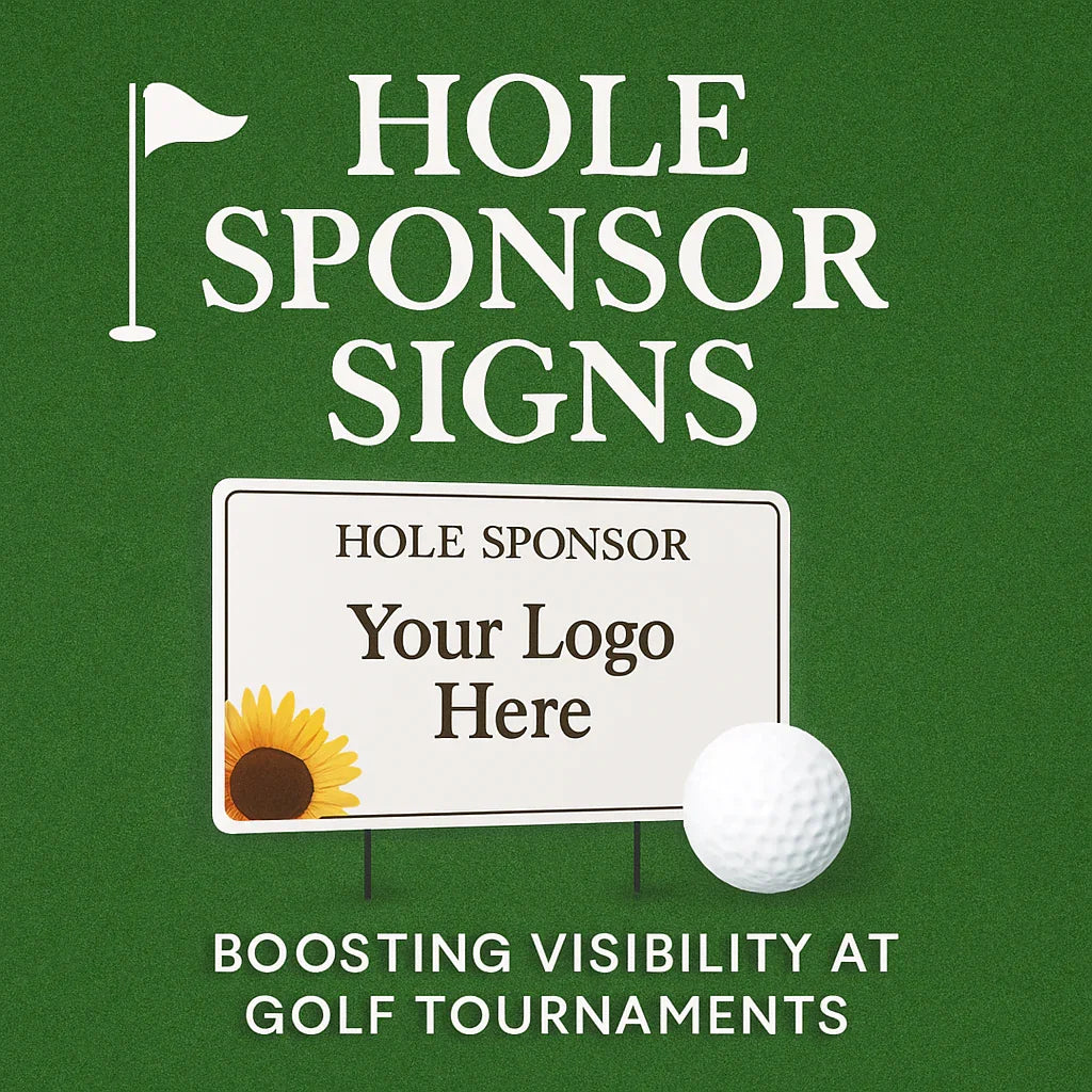 Custom golf tournament hole sponsor sign with sunflower and golf ball on green background