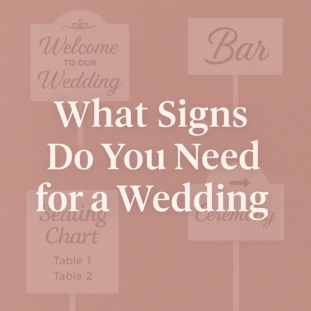 Wedding signage checklist graphic with signs for welcome, bar, seating chart, and ceremony.