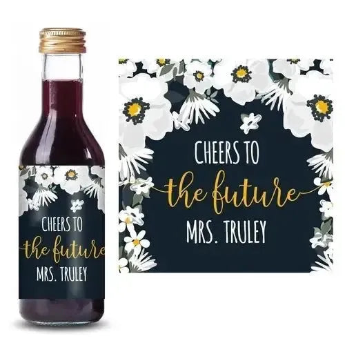 Mini wine bottle with custom floral label, text reads Cheers to the Future Mrs. Truley