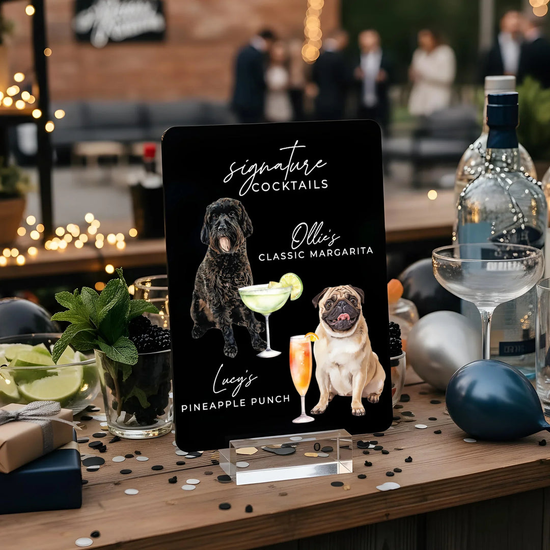 Dogs Signature Drink Sign