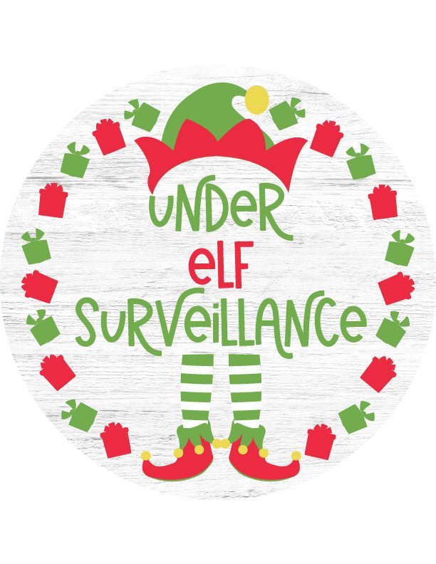 Under Elf Surveillance Christmas Door Decorations