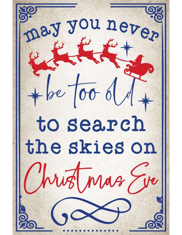 Search The Skies Christmas Metal Sign