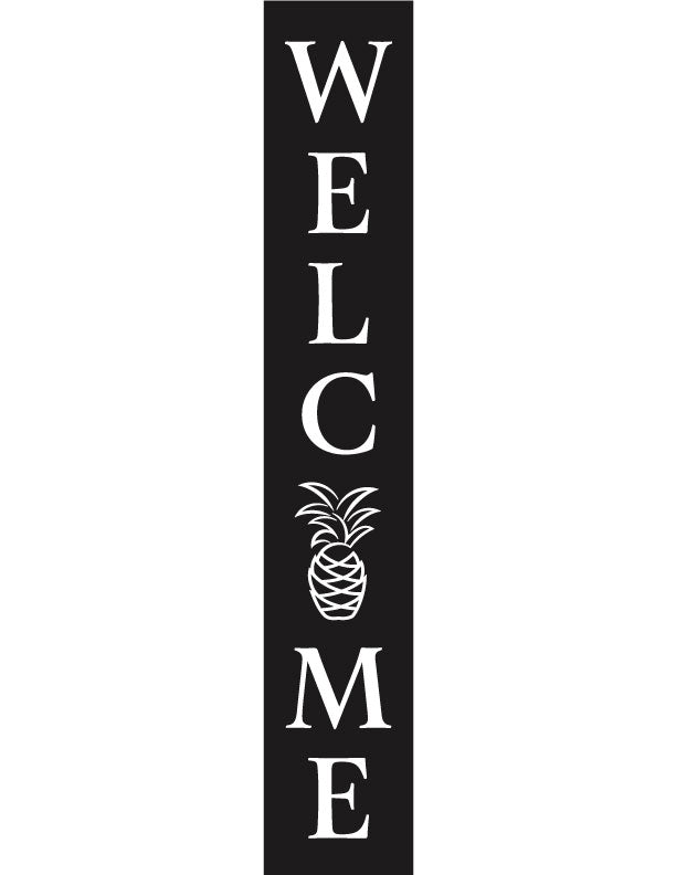 Pineapple Porch Leaner Welcome Sign