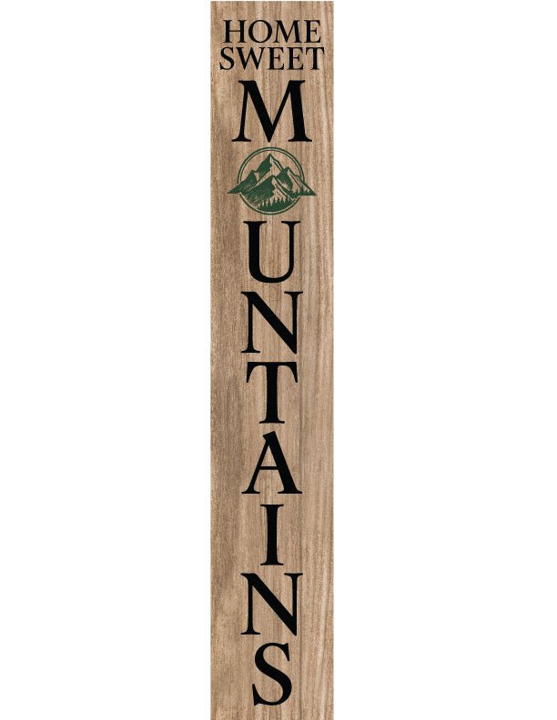 Mountain Porch Leaner Welcome Sign