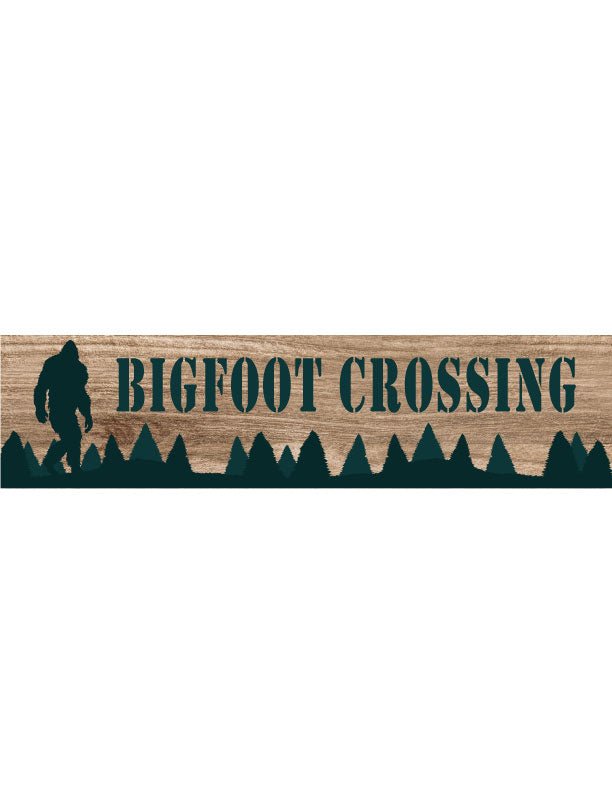 Bigfoot Crossing Metal Sign