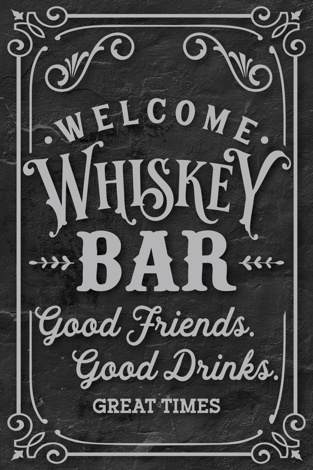 Welcome Whiskey Bar Metal Sign