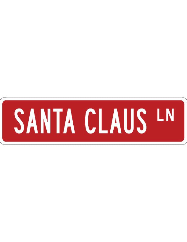 Santa Claus Lane Metal Sign