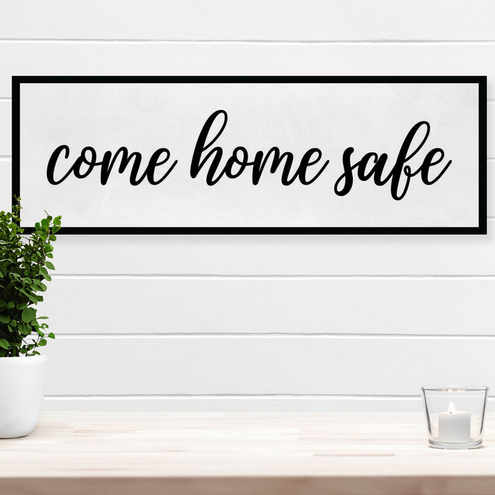 Come Home Safe Entryway Wall Decor