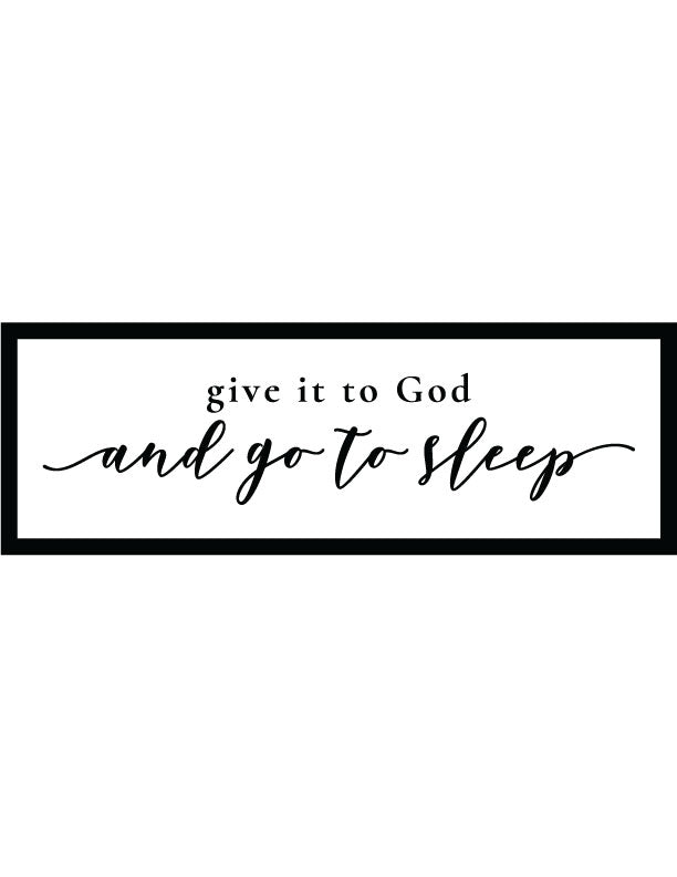 Give it to God Bedroom Wall Decor