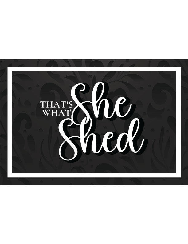 That's What She Shed Wall Decor