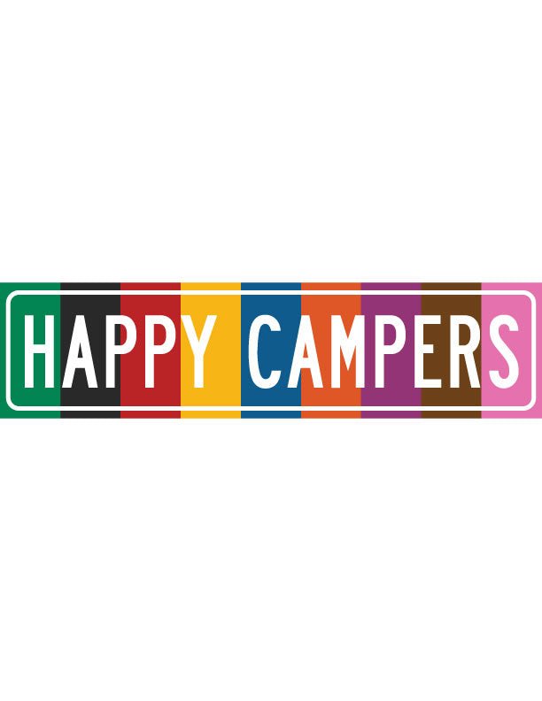 Colorful Happy Campers Street Metal Sign