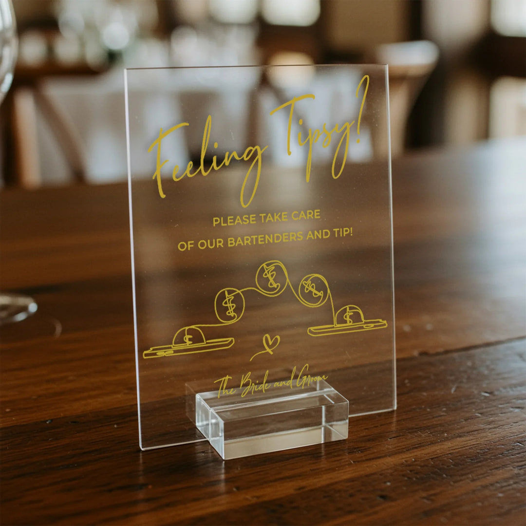 Feeling Tipsy Wedding Table Sign