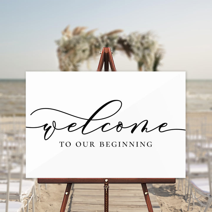 To Our Beginning Wedding Welcome Sign