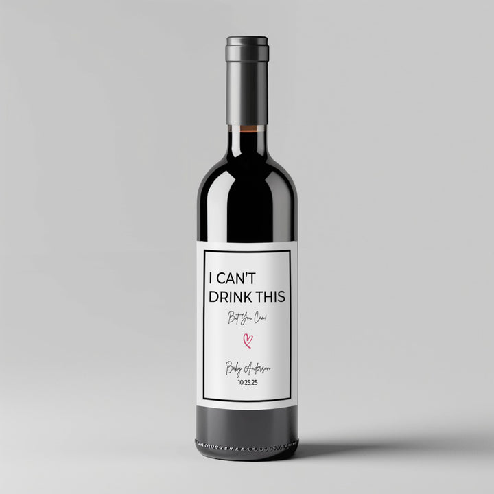 Can't Drink This Wine Label