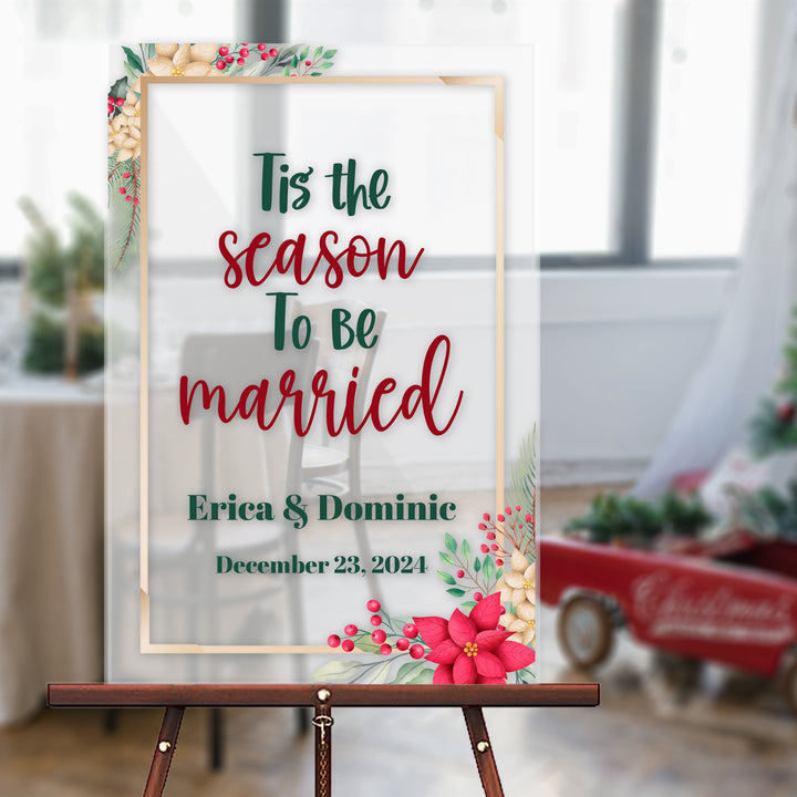 Tis The Season Wedding Welcome Sign