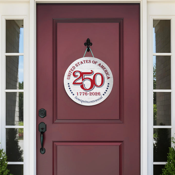 America 250 Years House Front Door Sign