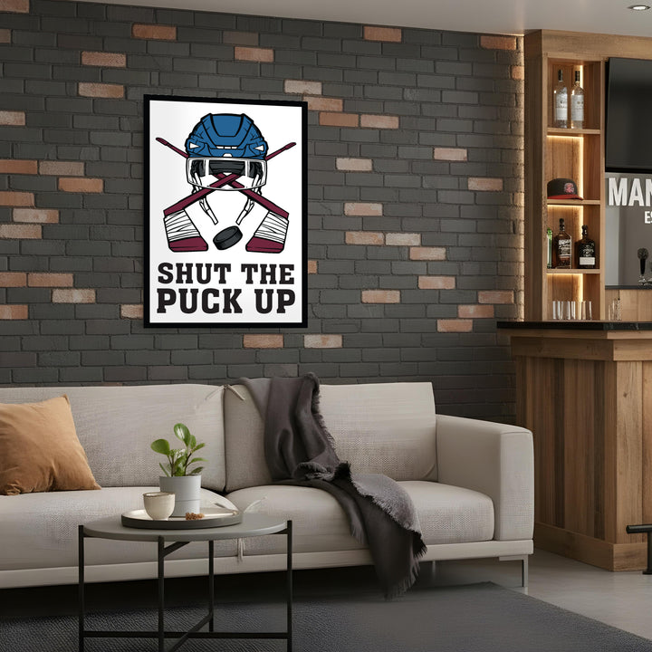 Shut The Puck Up Wall Decor