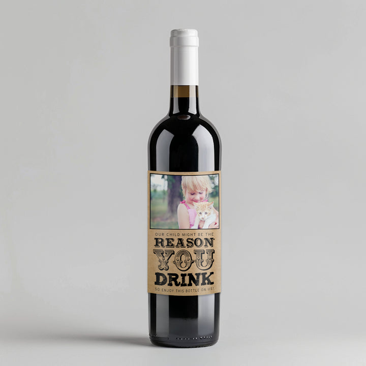 Reason You Drink Teacher Gift Wine Label