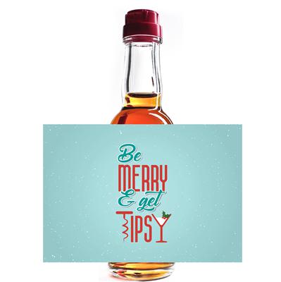 Be Merry Get Tipsy Mini Liquor Label
