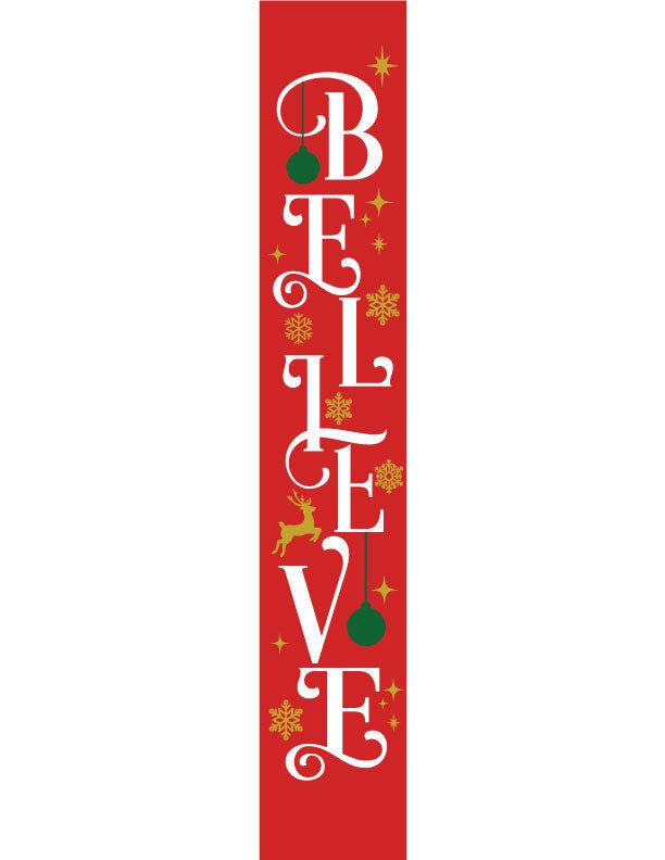 Believe Christmas Porch Leaner Welcome Sign