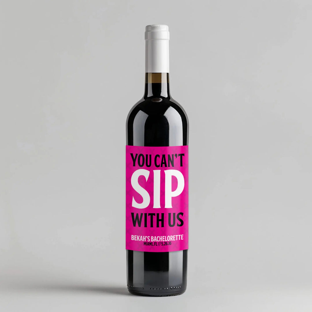 Can't Sip Wine Label iCustomLabel