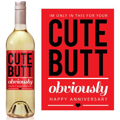 Cute Butt Anniversary Wine Label