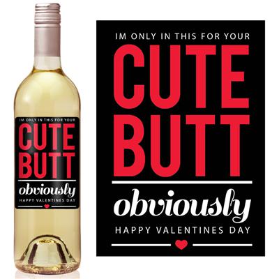 Cute Butt Valentine Wine Label
