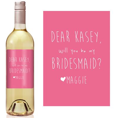Dear Bridesmaid Wine Label