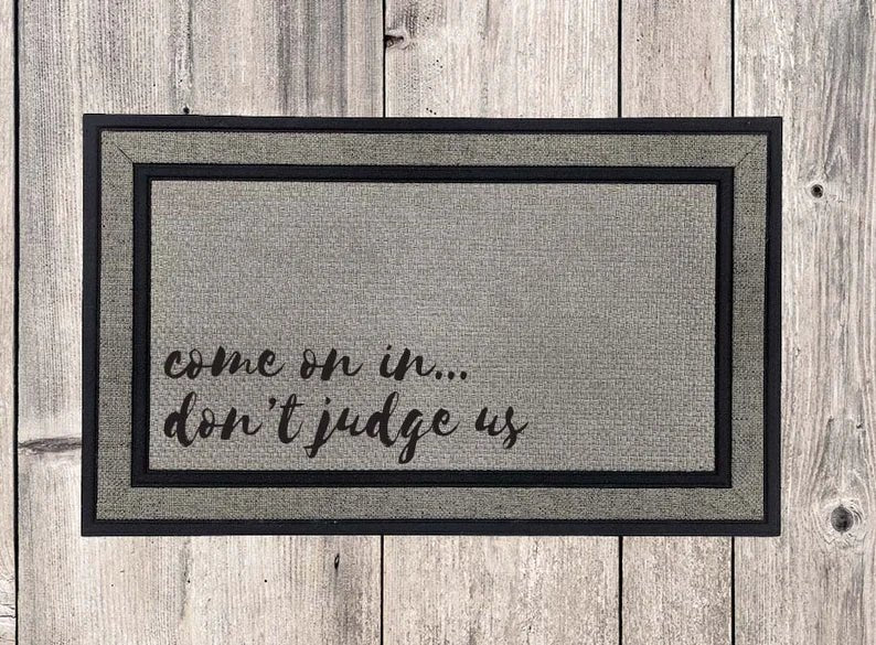 Don't Judge Welcome Mat