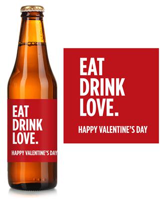Eat Drink Love Valentines Beer Label