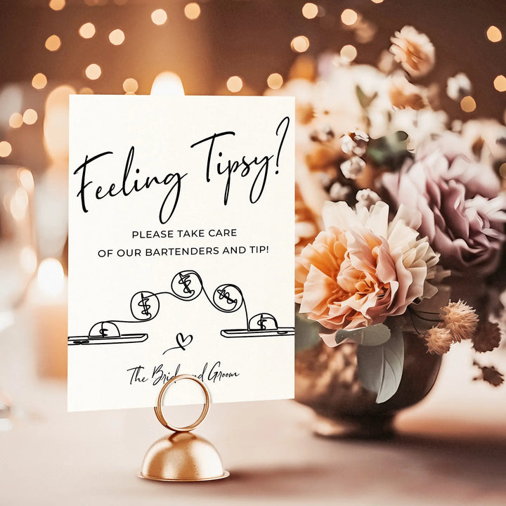 Feeling Tipsy Wedding Table Sign