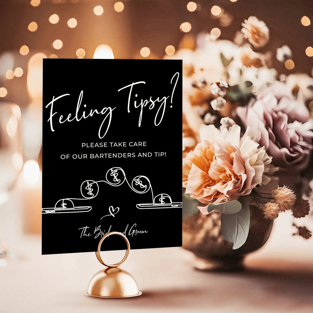 Feeling Tipsy Wedding Table Sign