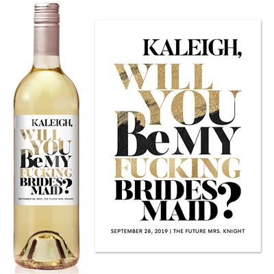 Fucking Bridesmaid Wine Label