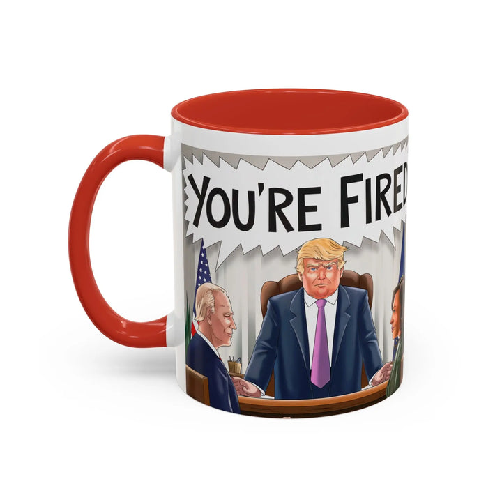 Funny Political Coffee Mug, You're Fired Trump Gift, Novelty Office Mug, Trump 2024, Political Statement Mug, Republican Gift - iCustomLabel