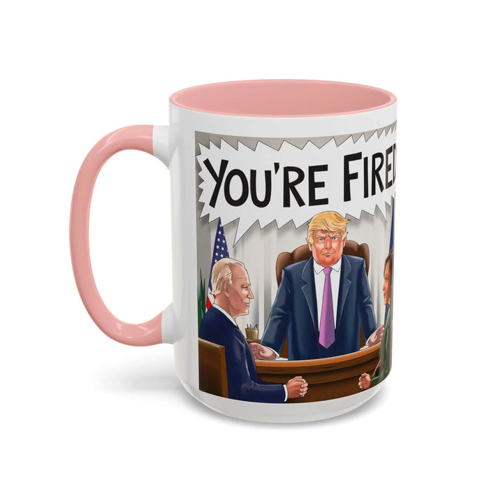 Funny Political Coffee Mug, You're Fired Trump Gift, Novelty Office Mug, Trump 2024, Political Statement Mug, Republican Gift - iCustomLabel