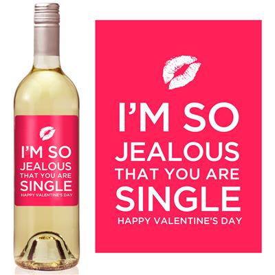 Jealous Your Single Valentine Wine Label