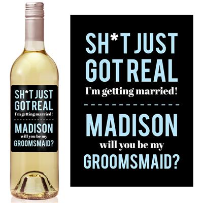 Just Got Real Bridesman Wine Label