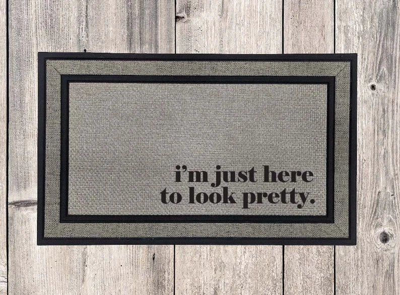 Look Pretty Welcome Mat