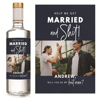 Married and Shit Best Man Liquor Label