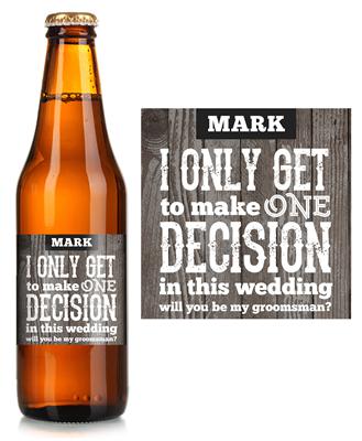 One Decision Groomsman Beer Label