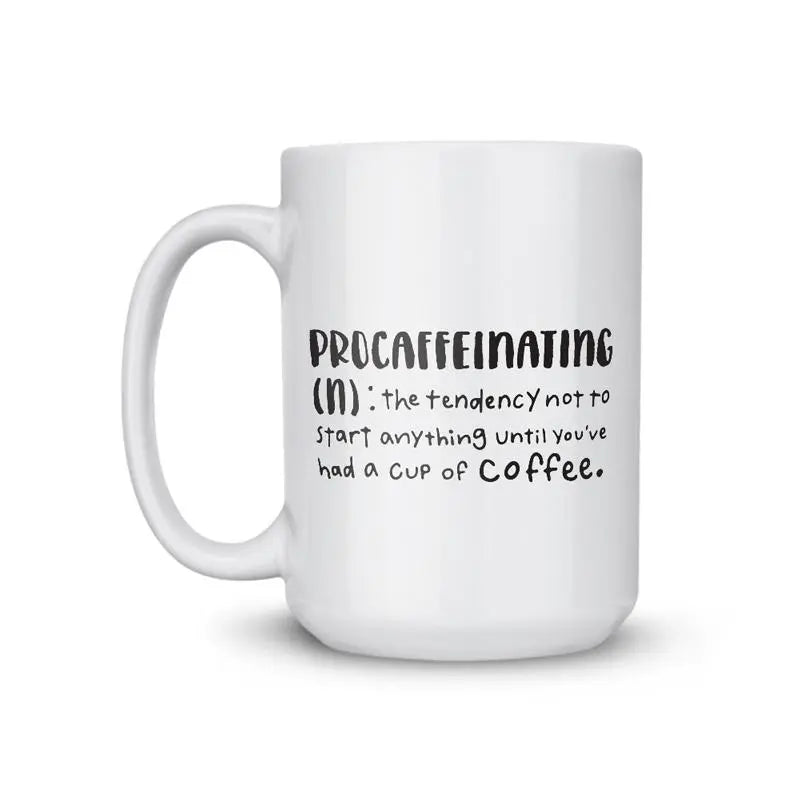 Procaffeinating Coffee Mug