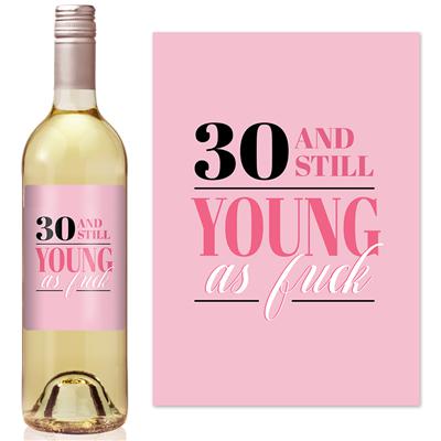 Still Young AF Birthday Wine Label